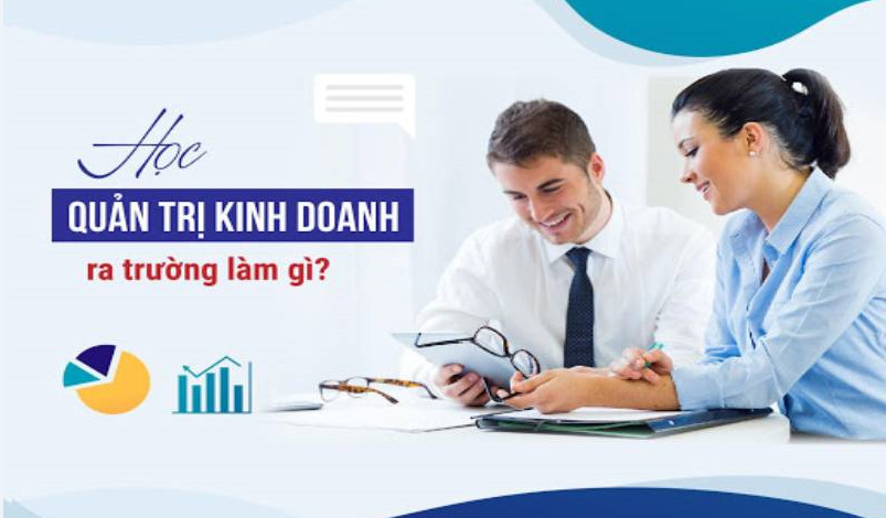 Cao đẳng quản trị kinh doanh ra trường làm gì