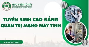 Tuyển sinh Cao đẳng Quản trị mạng máy tính vừa học vừa làm