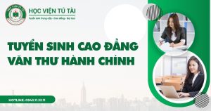 Tuyển sinh Cao đẳng Văn thư hành chính - Bằng chính quy