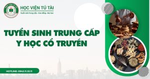 Tuyển sinh Trung cấp Y học cổ truyền hệ vừa học vừa làm mới nhất