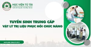 Tuyển sinh Trung cấp Vật lý trị liệu và Phục hồi chức năng