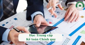 Học Trung cấp Kế toán chính quy