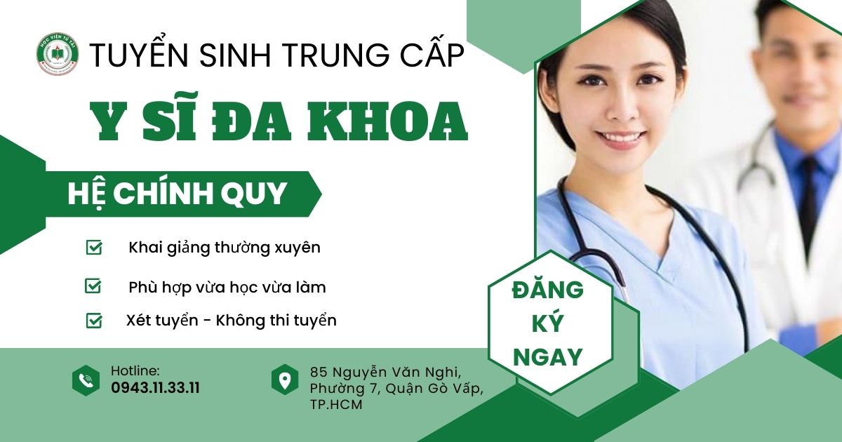 Khóa học Trung cấp Y sĩ đa khoa chính quy