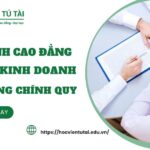 Tuyển sinh Cao đẳng Quản trị kinh doanh chính quy