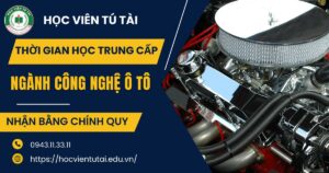 Thời gian học Trung cấp ngành Công nghệ ô tô