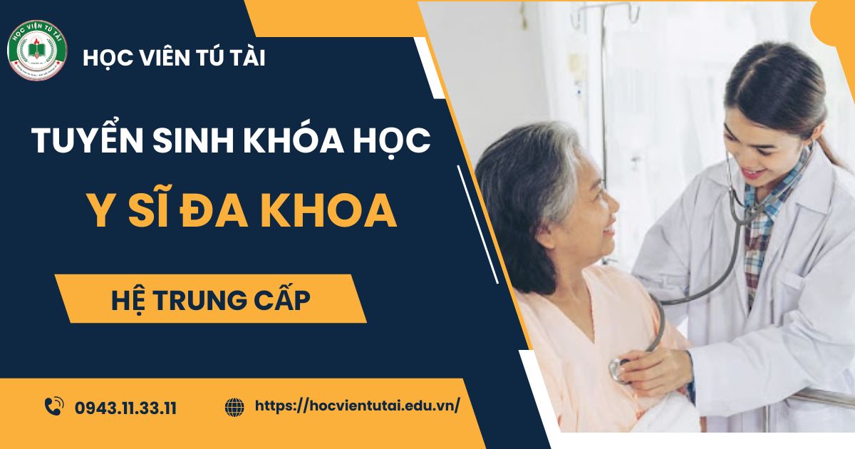 Học Trung cấp ngành Y sĩ đa khoa mới nhất