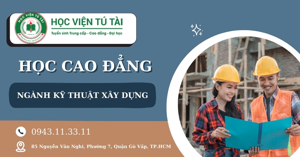 Học Cao đẳng ngành Kỹ thuật xây dựng