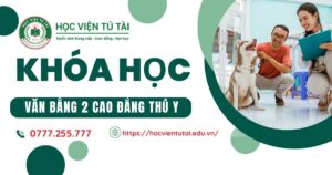 Khóa học Văn bằng 2 Cao đẳng Thú y