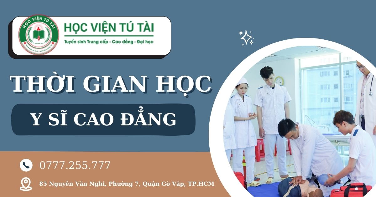 Thời gian học Y sĩ Cao đẳng mất bao lâu