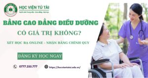 Bằng Cao đẳng Điều dưỡng có giá trị không?