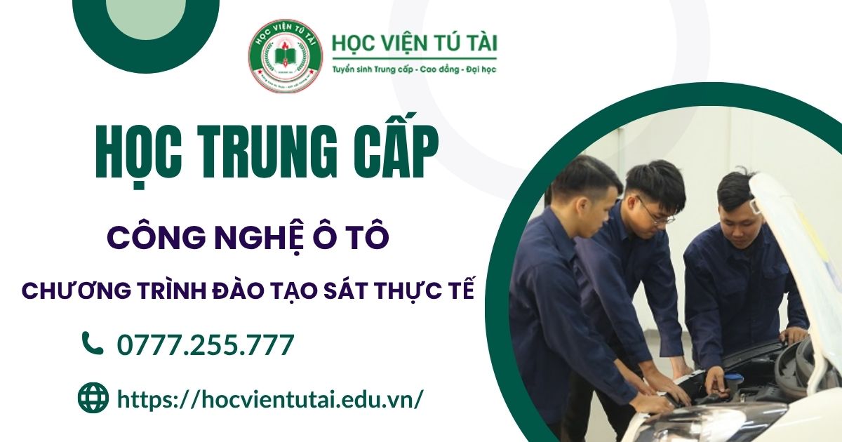 Học Trung cấp Công nghệ ô tô