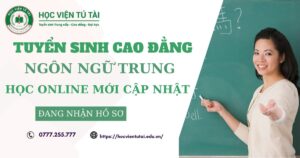 Tuyển sinh Cao đẳng Tiếng Trung online