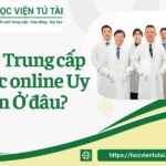 Học Trung cấp Dược online Uy tín ở đâu?