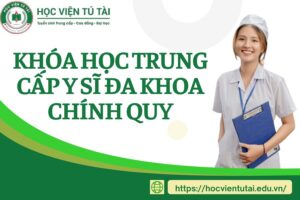 Khóa học Trung cấp Y sĩ Đa khoa Chính quy