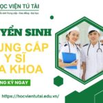 Tuyển sinh Trung cấp Y sĩ Đa khoa Cấp tốc