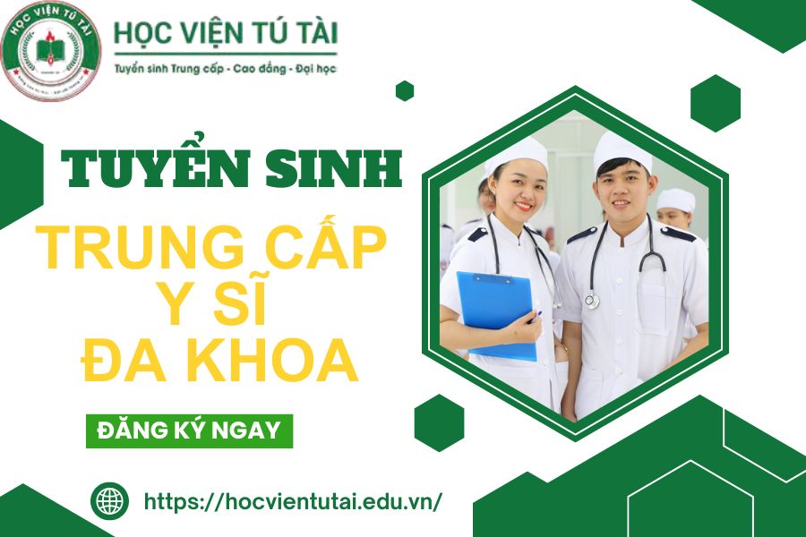 Tuyển sinh Trung cấp Y sĩ Đa khoa Cấp tốc