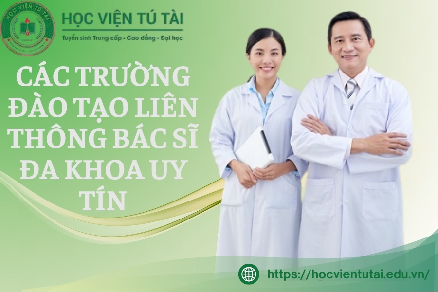 Các trường đào tạo Liên thông Bác sĩ đa khoa uy tín