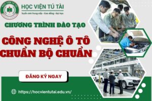 Chương trình đào tạo: Công nghệ Ô tô chuẩn bộ chuẩn