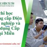 Địa chỉ học Trung cấp Điện công nghiệp và Dân dụng Cấp tốc tại Miền nam