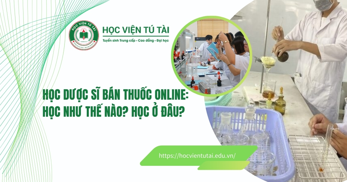 Học Dược sĩ bán thuốc online