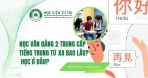 Học văn bằng 2 Trung cấp Tiếng Trung từ xa
