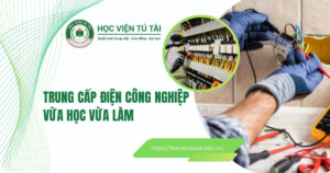 Trung cấp Điện Công nghiệp vừa học vừa làm