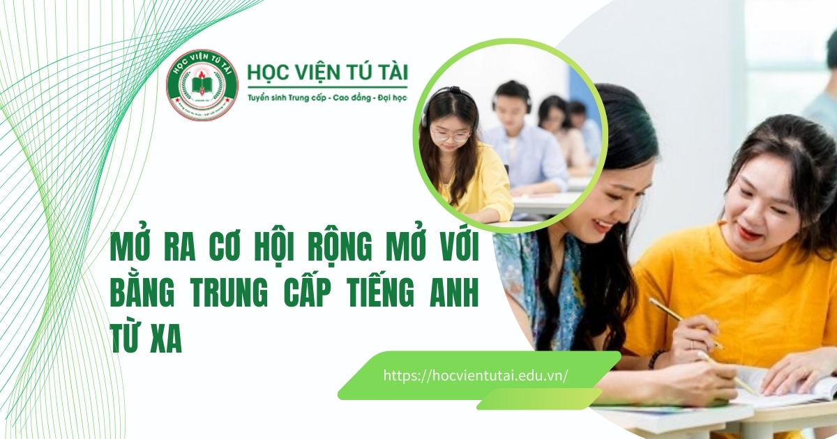 Trung cấp tiếng anh từ xa