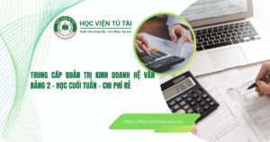 Trung cấp Quản trị kinh doanh hệ văn bằng 2