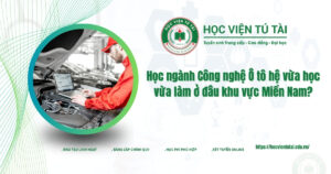 Học ngành công nghệ ô tô hệ vừa học vừa làm