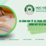 So sánh Học từ xa Trung cấp Tiếng Trung và hệ chính quy có gì khác biệt