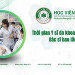 Thời gian Y sĩ đa khoa liên thông bác sĩ bao lâu?