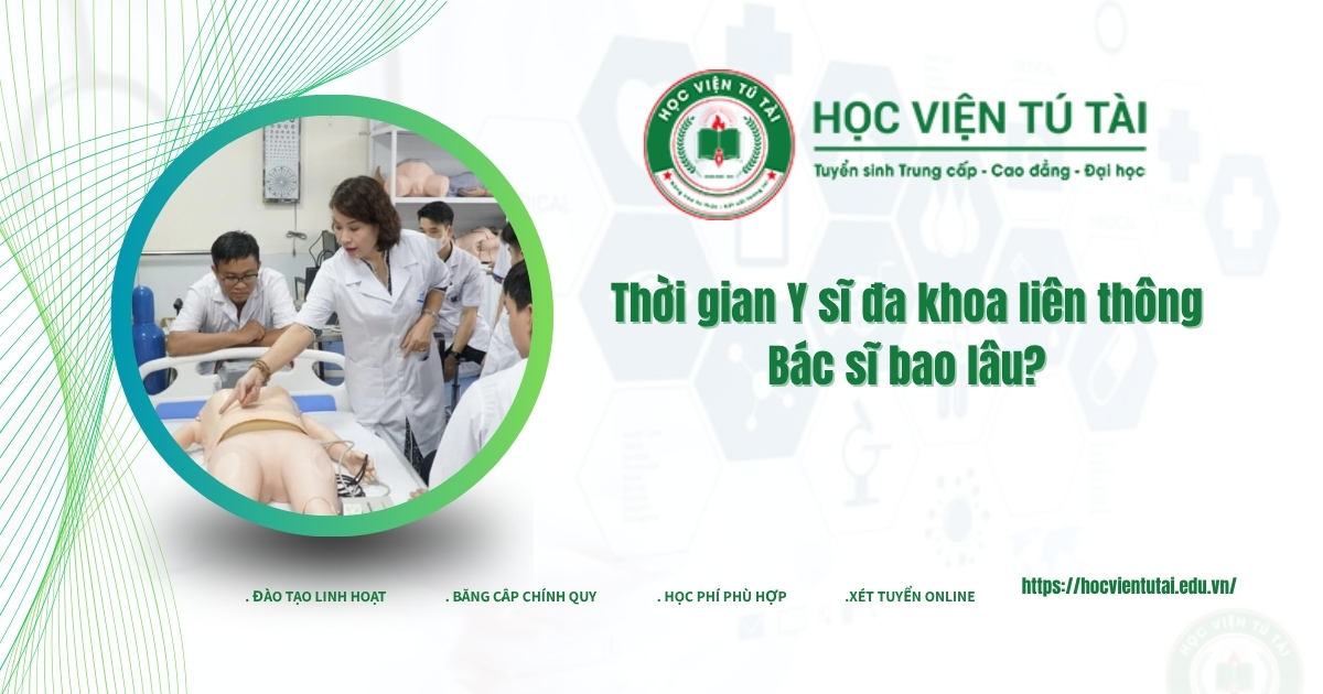 Thời gian Y sĩ đa khoa liên thông Bác sĩ bao lâu? 8 Thời gian Y sĩ đa khoa liên thông bác sĩ bao lâu?