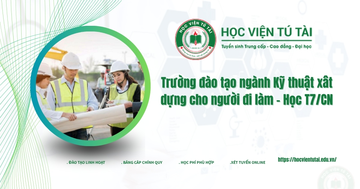 Trường đào tạo ngành kỹ thuật xây dựng