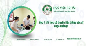 Học Y sĩ Y học cổ truyền liên thông bác sĩ được không?