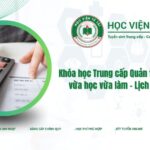 Trung cấp Quản trị doanh nghiệp vừa học vừa làm - Lịch học linh hoạt