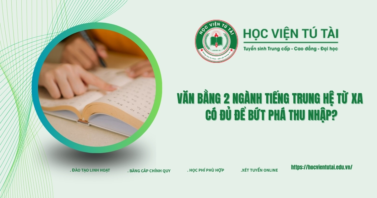 Văn bằng 2 ngành Tiếng Trung hệ từ xa có đủ để bứt phá thu nhập?