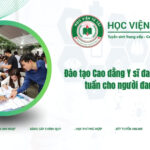 Đào tạo Cao đẳng Y sĩ đa khoa học cuối tuần cho người đang đi làm