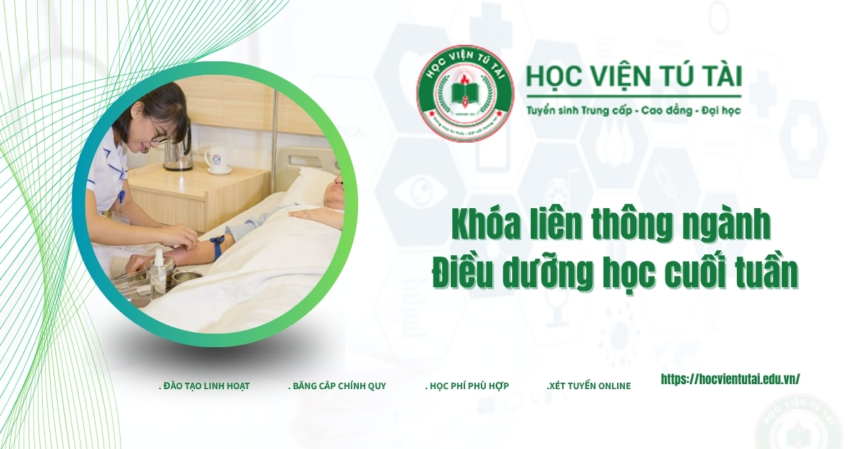 Giá trị thực tiễn từ khóa liên thông ngành Điều dưỡng học cuối tuần