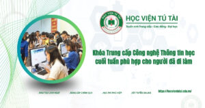 Khóa Trung cấp Công nghệ Thông tin học cuối tuần phù hợp cho người đã đi làm