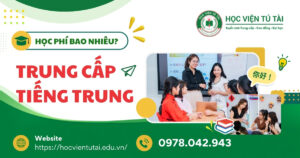 Học phí Trung cấp tiếng Trung bao nhiêu