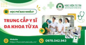Học phí Trung cấp Y sĩ đa khoa từ xa bao nhiêu?