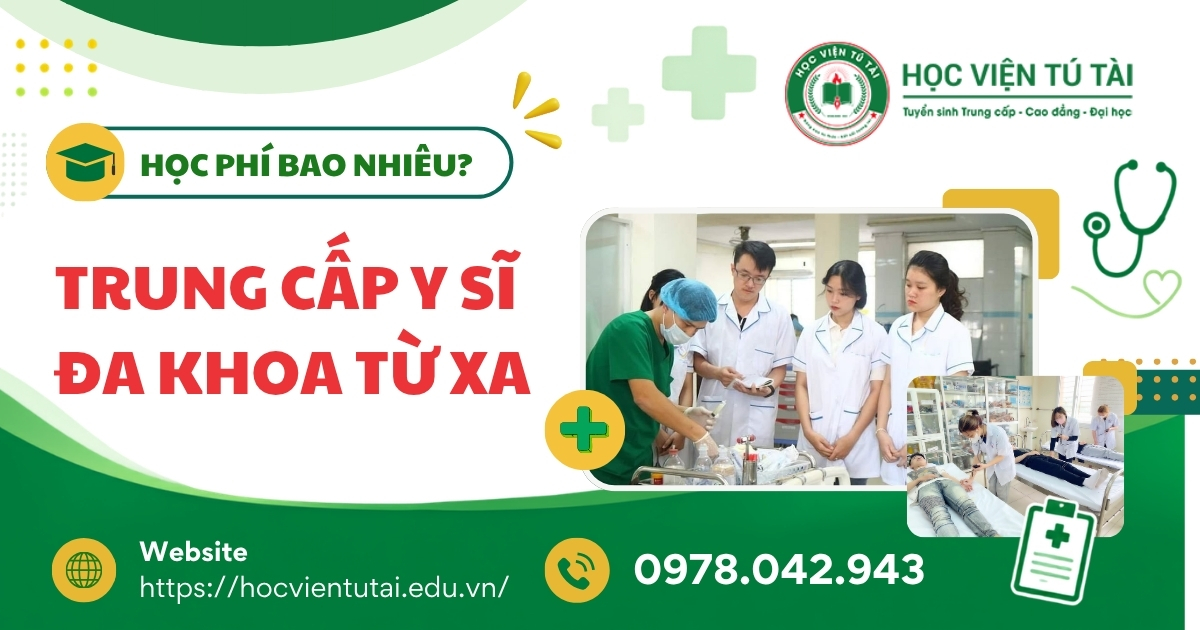 Học phí Trung cấp Y sĩ đa khoa bao nhiêu? Học Từ xa được không? 5 Học phí Trung cấp Y sĩ đa khoa từ xa bao nhiêu?
