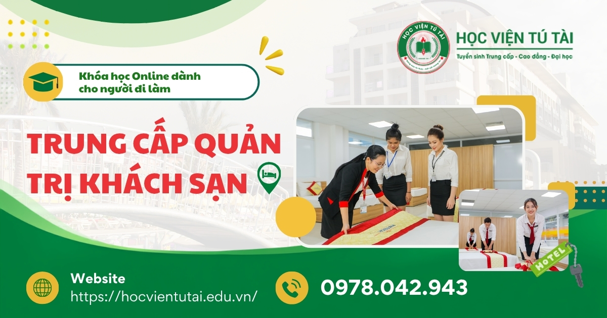 Khóa học Trung cấp Quản trị khách sạn dành cho người đi làm