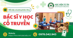 Điều kiện để Bác sĩ Y học cổ truyền mở phòng khám riêng