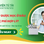 Trung cấp Dược học ở đâu uy tín, học phí hợp lý? 8 Trung cấp Dược học ở đâu uy tín, học phí hợp lý?